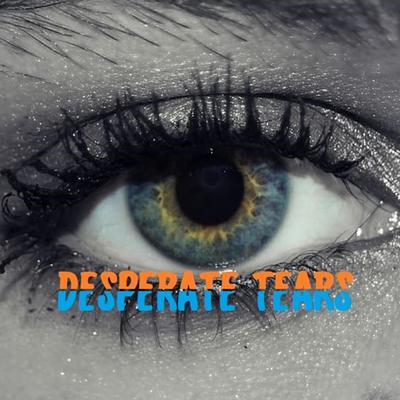 Desperate Tears's cover