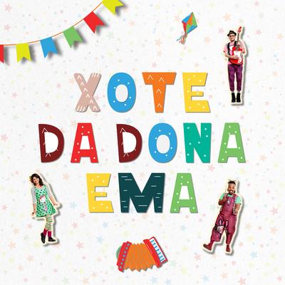 Xote da Dona Ema's cover