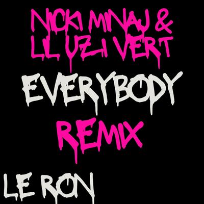 Everybody (Nicki Minaj & Lil Uzi Vert) Mix's cover