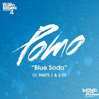 Blue Soda, Pt.1 By Pomo's cover