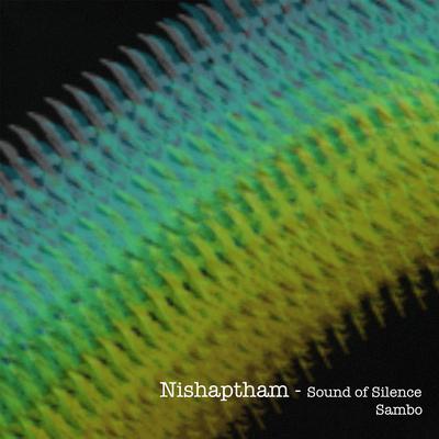 Nishaptham - Sound of Silence's cover