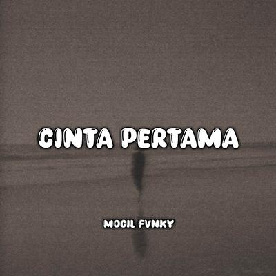 CINTA PERTAMA's cover