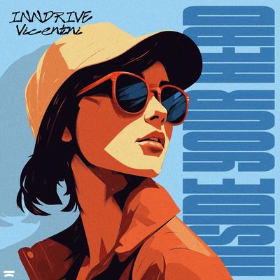 Inside Your Head By INNDRIVE, Vicentini's cover