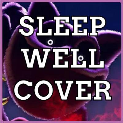 Sleep Well (Cover)'s cover
