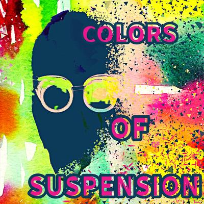 Colors of Suspension's cover