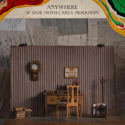 Anywhere (with Carla Morrison) By JP Saxe's cover