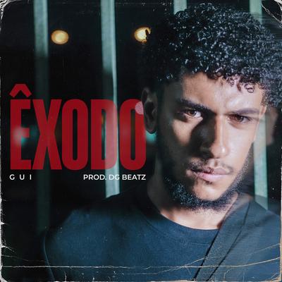 Êxodo By Gui Oficial, DG Beatz's cover