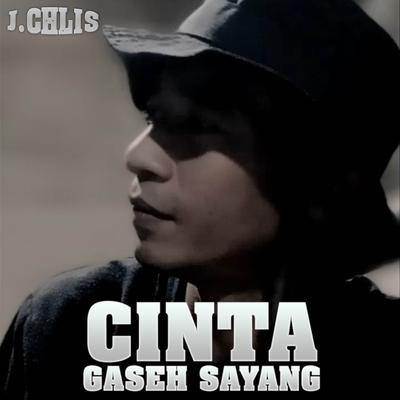 Cinta Gaseh Sayang's cover