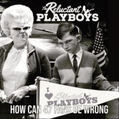 The Cigarette Song By The Reluctant Playboys's cover