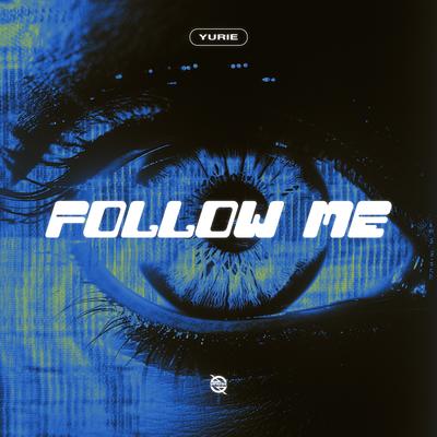 Follow Me By YURiE's cover