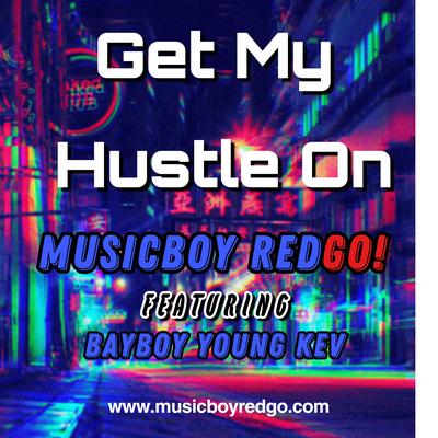 Get My Hustle On's cover