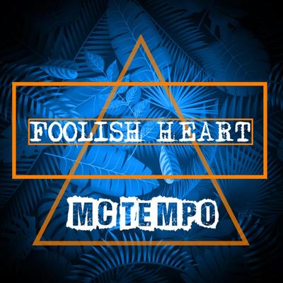 Foolish heart (Instrumental)'s cover