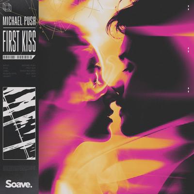 First Kiss By Michael Push's cover