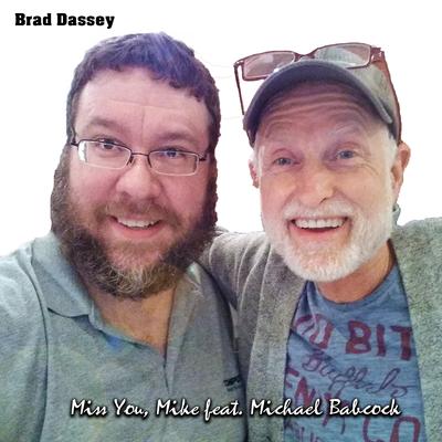 Miss You, Mike By Brad Dassey, Michael Babcock's cover