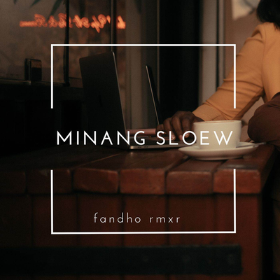 MINANG SLOEW's cover