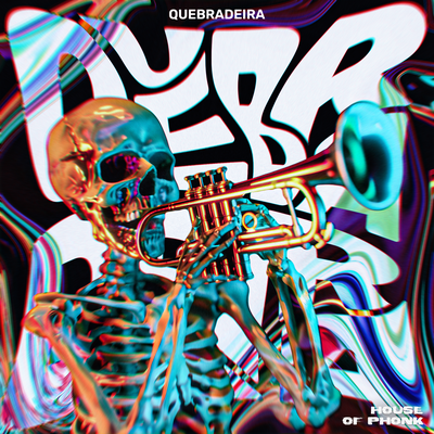 QUEBRADEIRA's cover