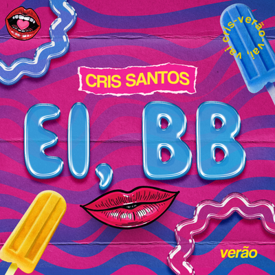 Ei, BB By Cris Santos's cover