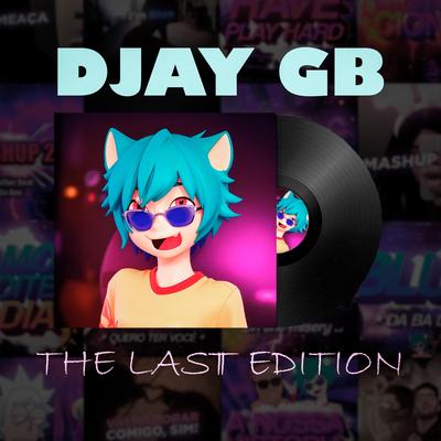 Djay GB, The Last Edition's cover