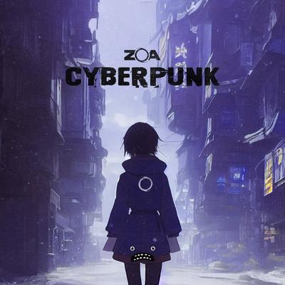 Cyberpunk By ZOA's cover