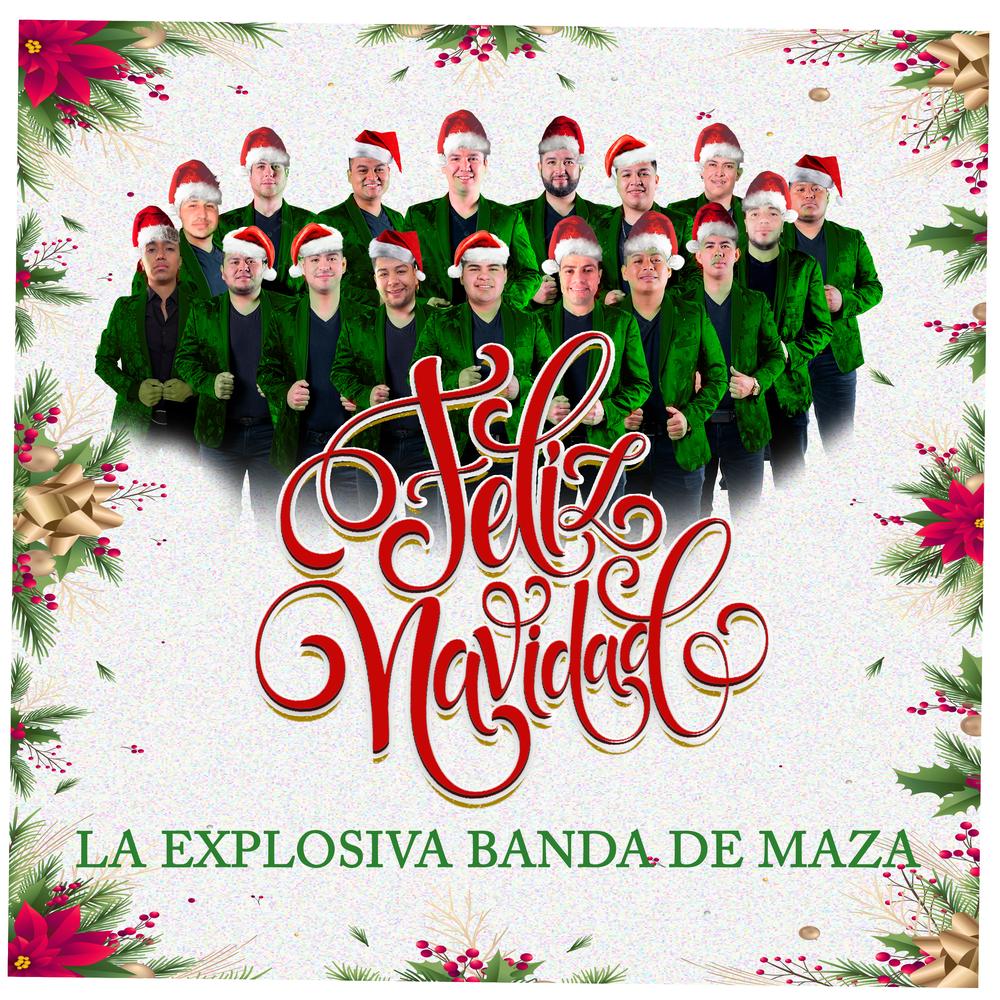 Feliz Navidad Official TikTok Music | album by La Explosiva Banda De ...