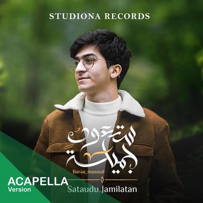 Sataudu Jamilatan "Acapella" - ستعود جميلة "نسخة بدون موسيقى"'s cover