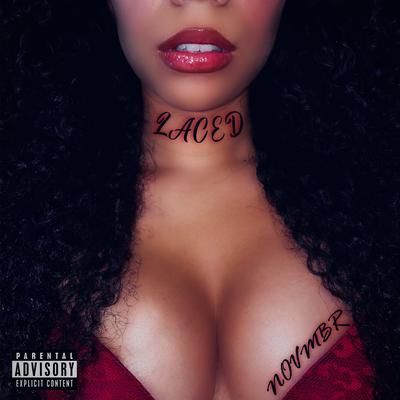 Laced By Novmbr's cover