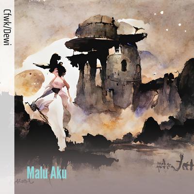 Malu Aku's cover