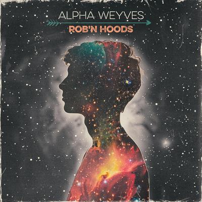 Rob'n Hoods By Alpha Weyves's cover