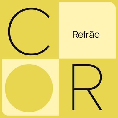 Refrão (Cor / Amarelo) By Cabrallis's cover
