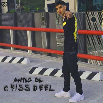 Criss Deel's cover