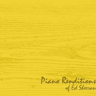 Piano Renditions of Ed Sheeran (Instrumental)'s cover