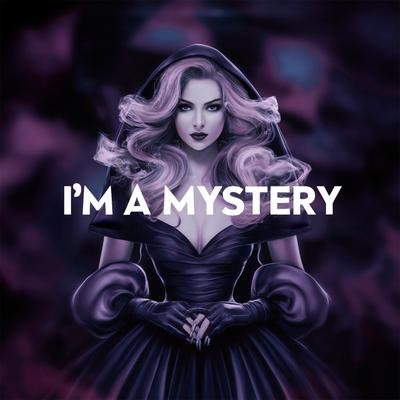 I'm A Mystery's cover