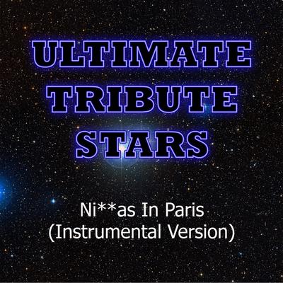 Jay-Z & Kanye West - Ni**as in Paris (Instrumental Version)'s cover