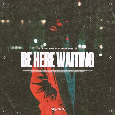 Be Here Waiting By Kyllow, Vita Flare's cover