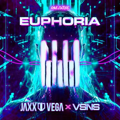 Euphoria By Jaxx & Vega, VSNS's cover