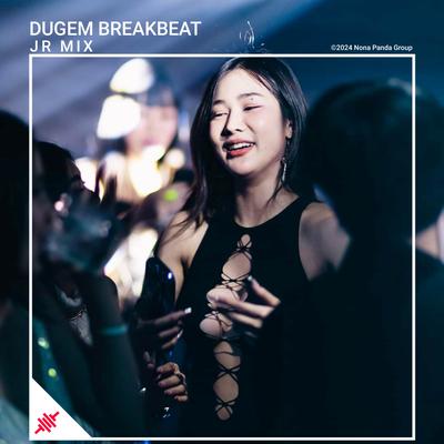 Dugem Breakbeat's cover