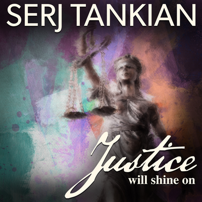 Justice Will Shine On By Serj Tankian's cover