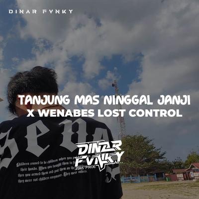 DJ Tanjung Mas X Wennabes Jedag Jedug's cover