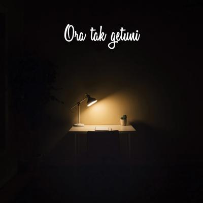 Ora Tak Getuni (feat. Cindi Cintya)'s cover