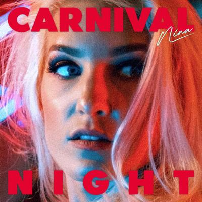 Carnival Night By NINA's cover