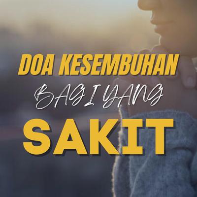 Doa Kesembuhan Bagi Yang Sakit's cover