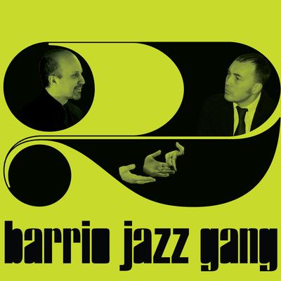 Amor para Sonhar By Barrio Jazz Gang's cover