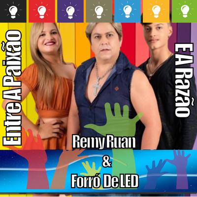 Foi Bom Enquanto Durou By Remy Ruan, forro de led's cover