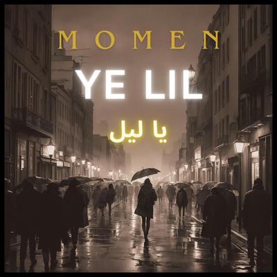 Ye lil - يا ليل's cover