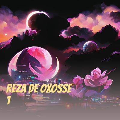 Reza de Oxosse 1 By Oke Aro's cover