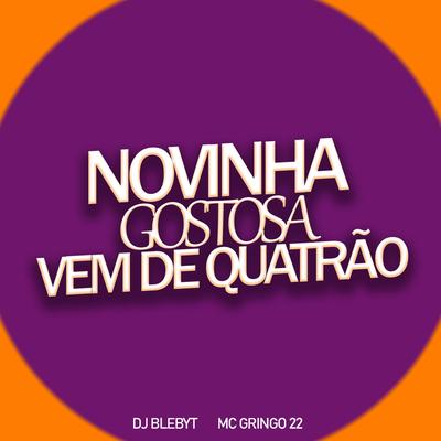 Novinha Gostosa Vem De Quatrão's cover