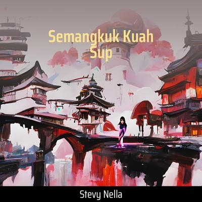 Semangkuk Kuah Sup's cover
