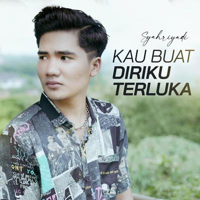 Kau Buat Diriku Terluka's cover