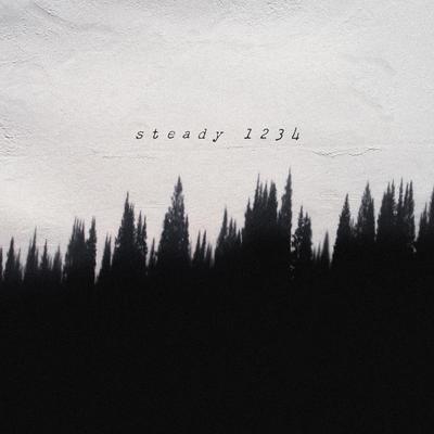 Steady 1234 By creamy, untrusted, 11:11 Music Group's cover