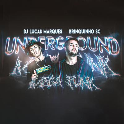 Mega Funk - Underground By Dj Brinquinho Sc, DJ Lucas Marques's cover